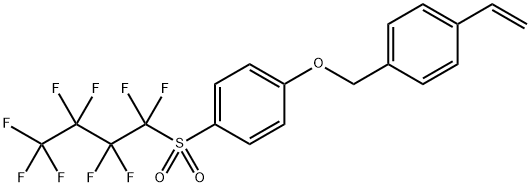 1-ethenyl-4-[[4-[(1,1,2,2,3,3,4,4,4-nonafluorobutyl)sulfonyl]phenoxy]methyl]benzene|1-乙烯基-4--[[4-[(1,1,2,2,3,3,4,4,4-九氟丁基)磺酰基]苯氧基]甲基]苯