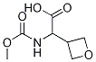 2-(MethoxycarbonylaMino)-2-(oxetan-3-yl)acetic acid|2-((甲氧基羰基)氨基)-2-(氧杂环丁烷-3-基)乙酸