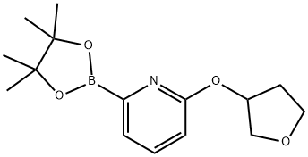 6-(TETRAHYDRO-FURAN-3-YLOXY)PYRIDINE-2-BORONIC ACID PINACOL ESTER
