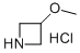 3-Methoxyazetidine hydrochloride