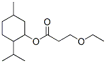 (5-methyl-2-propan-2-yl-cyclohexyl) 3-ethoxypropanoate Struktur