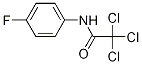 AcetaMide, 2,2,2-trichloro-N-(4-fluorophenyl)- Struktur