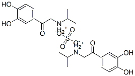 bis[[2-(3,4-dihydroxyphenyl)-2-oxoethyl]isopropylammonium] sulphate 结构式