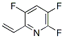 Pyridine, 2-ethenyl-3,5,6-trifluoro- (9CI) 结构式