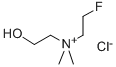 ETHANAMINIUM, N-(2-FLUOROETHYL)-2-HYDROXY-N,N-DIMETHYL-, CHLORIDE, 479407-08-4, 结构式