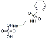 황산2-[(페닐설포닐)아미노]에틸=나트륨에스테르염