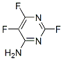 4-Pyrimidinamine, 2,5,6-trifluoro- (9CI) Structure