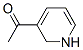 Ethanone, 1-(1,2-dihydro-3-pyridinyl)- (9CI)|