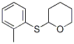 tetrahydro-2-[(methylphenyl)thio]-2H-pyran ,94247-87-7,结构式