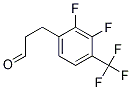Benzenepropanal, 2,3-difluoro-4-(trifluoroMethyl)-|
